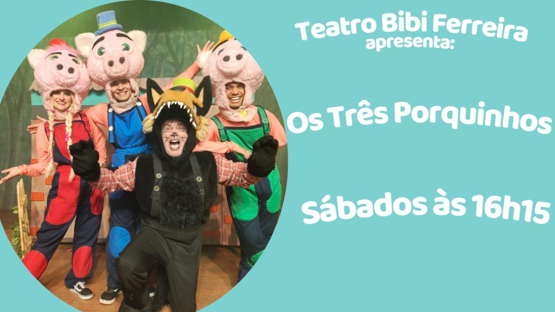 Imagem do evento Os 3 Porquinhos - O Musical