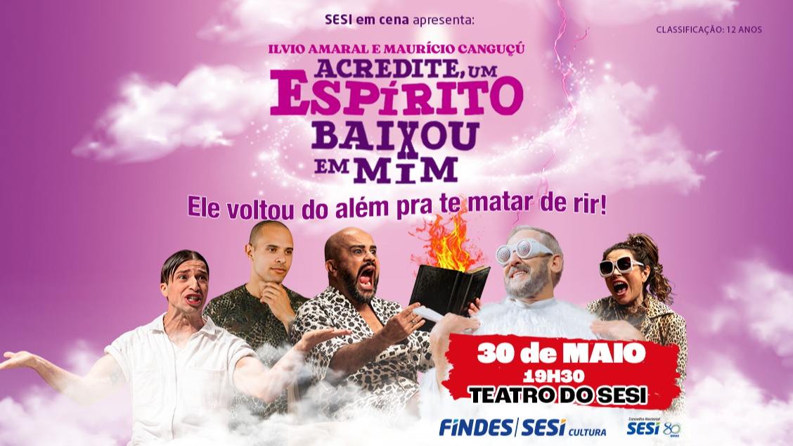 Imagem do evento ACREDITE, UM ESPÍRITO BAIXOU EM MIM