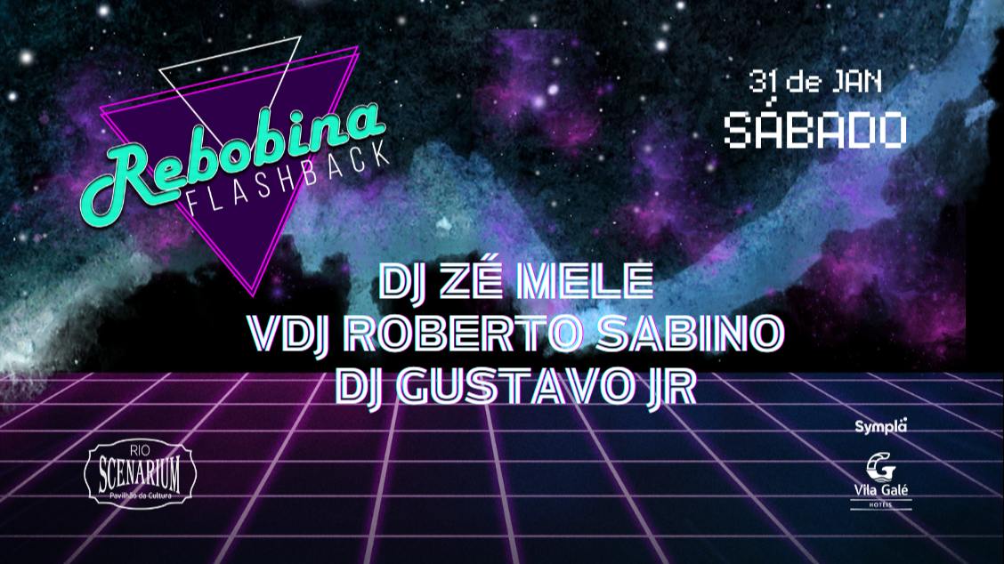 Imagem do evento REBOBINA NO RIO SCENARIUM  31.01