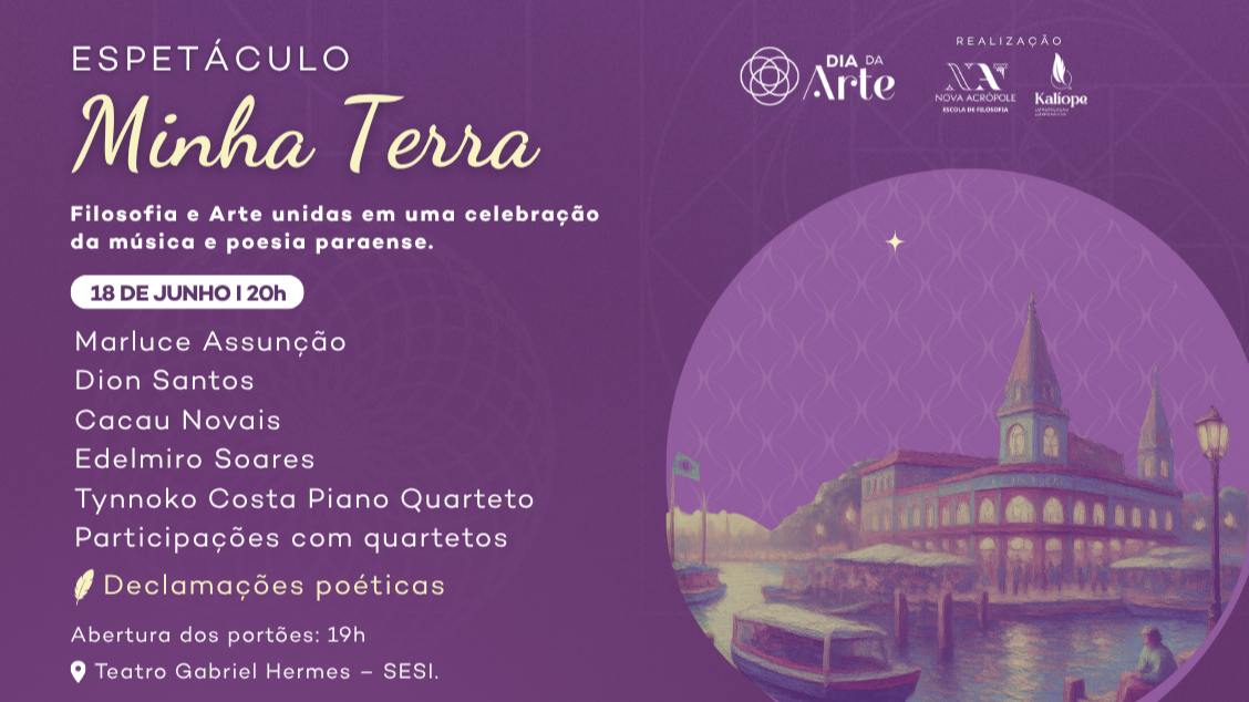 Imagem do evento DIA DA ARTE - Espetáculo Minha Terra