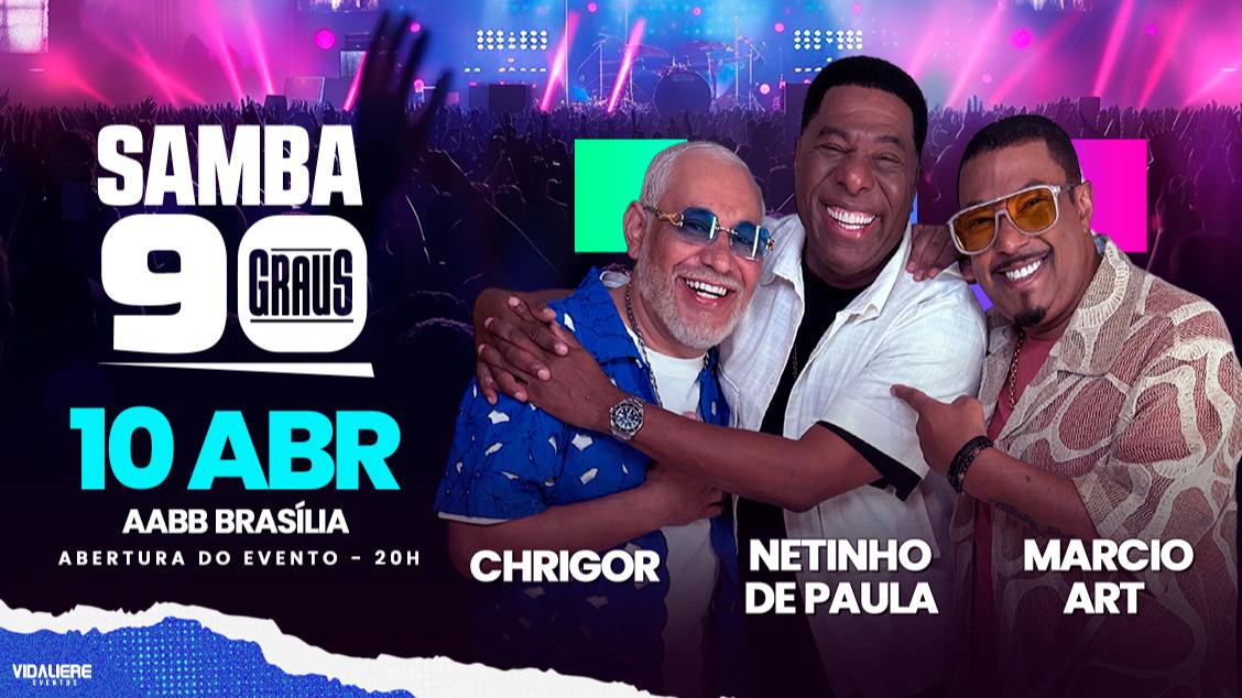 Imagem do evento Samba 90 Graus  Brasília/DF