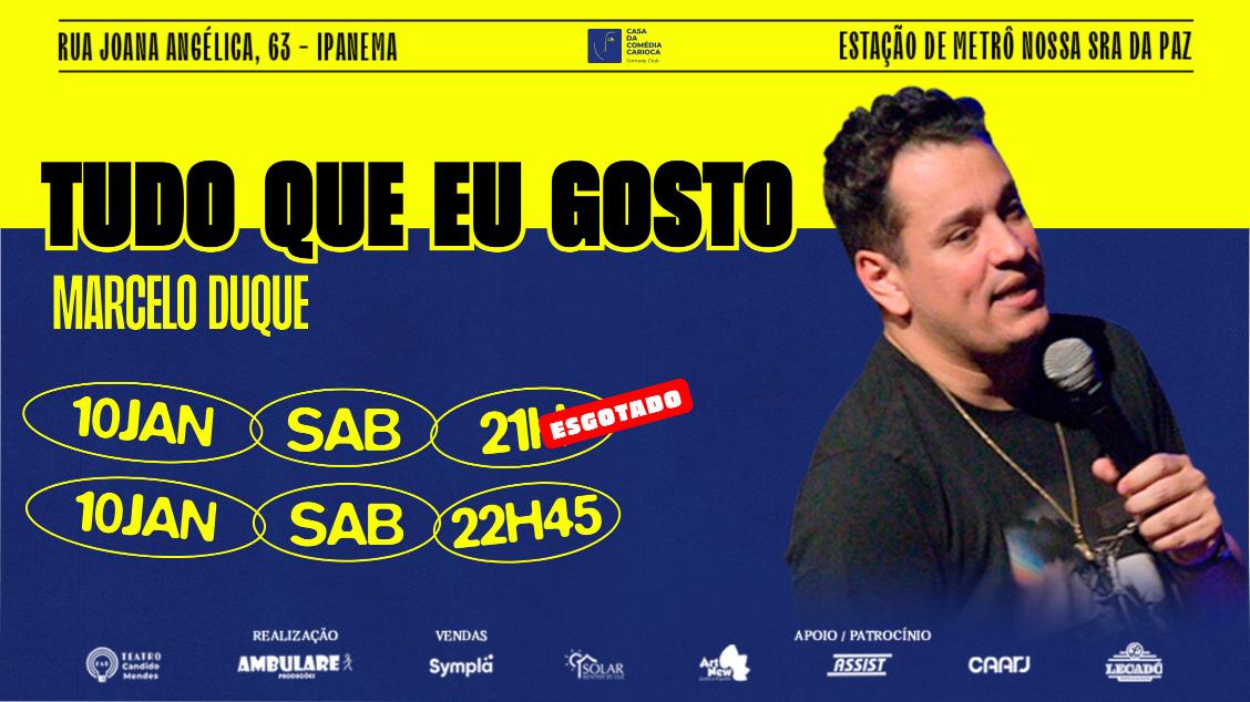 Imagem do evento CASA DA COMÉDIA CARIOCA  - TUDO QUE EU GOSTO: com Marcelo Duque