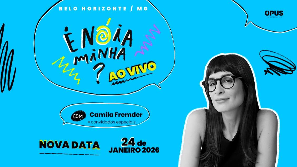 Imagem do evento É NÓIA MINHA? - AO VIVO COM CAMILA FREMDER