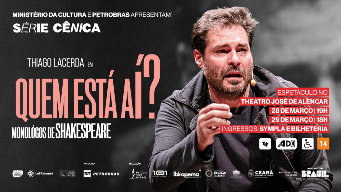 Imagem do evento  'Quem Está Aí? Monólogos de Shakespeare', com Thiago Lacerda