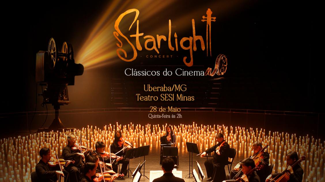 Imagem do evento STARLIGHT - CLÁSSICOS DO CINEMA  2026