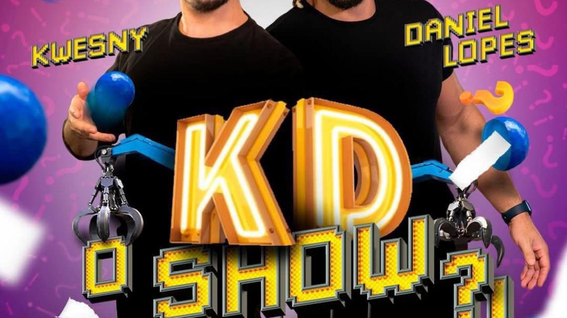 KD O SHOW? - KWESNY E DANIEL LOPES