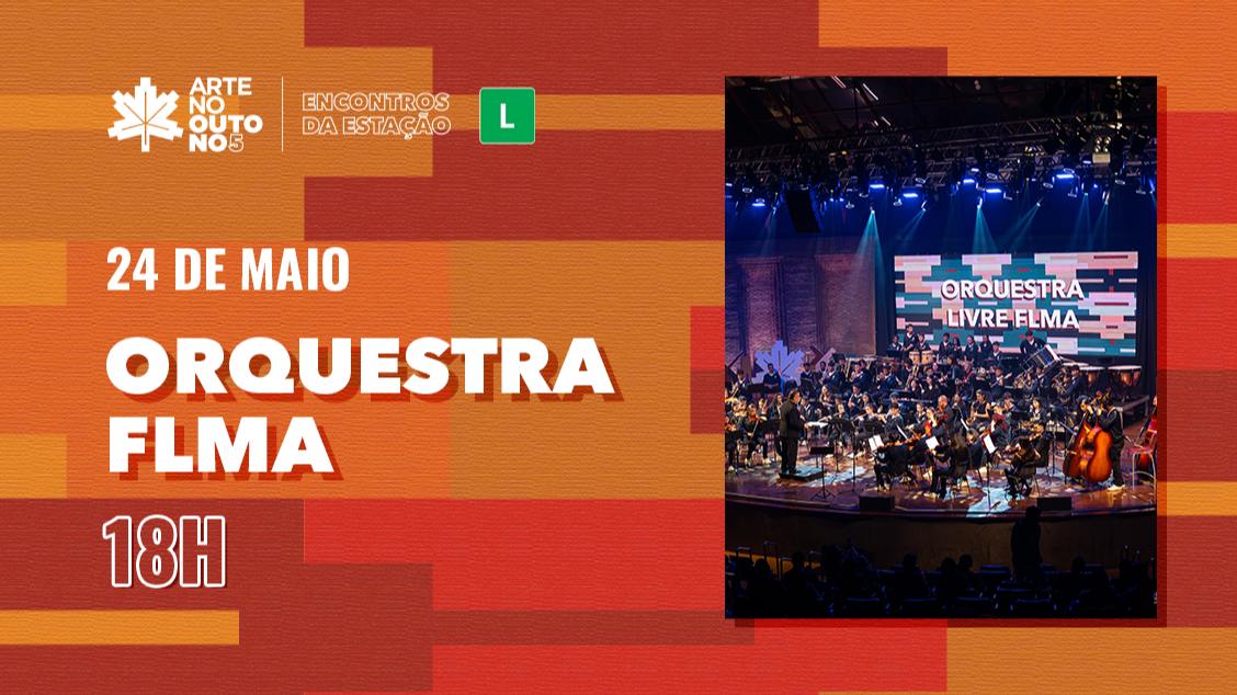 Imagem do evento Orquestra da Fundação Lia Maria Aguiar - Encontros da Estação