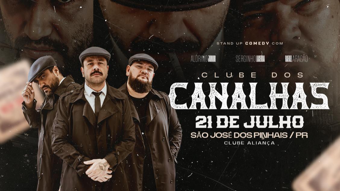 Imagem do evento Clube dos Canalhas - São José dos Pinhais - PR
