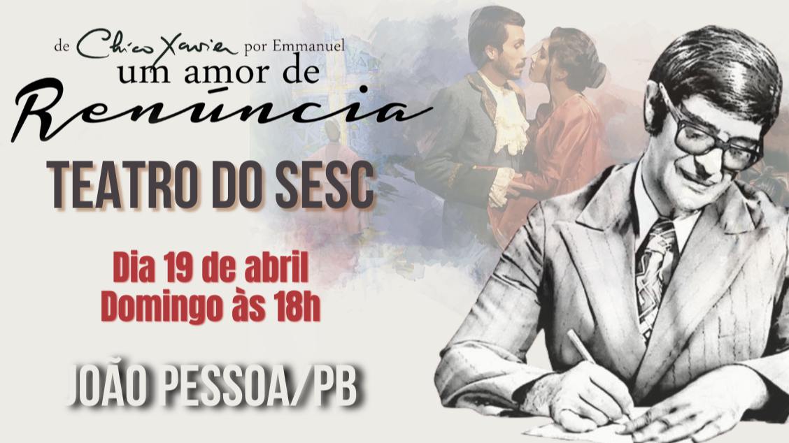 Imagem do evento Um Amor de Renúncia - João Pessoa - PB