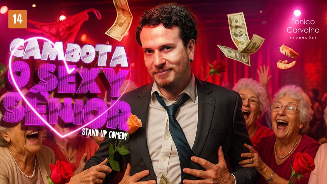 Imagem do evento FABIANO CAMBOTA O SEXY SÊNIOR 