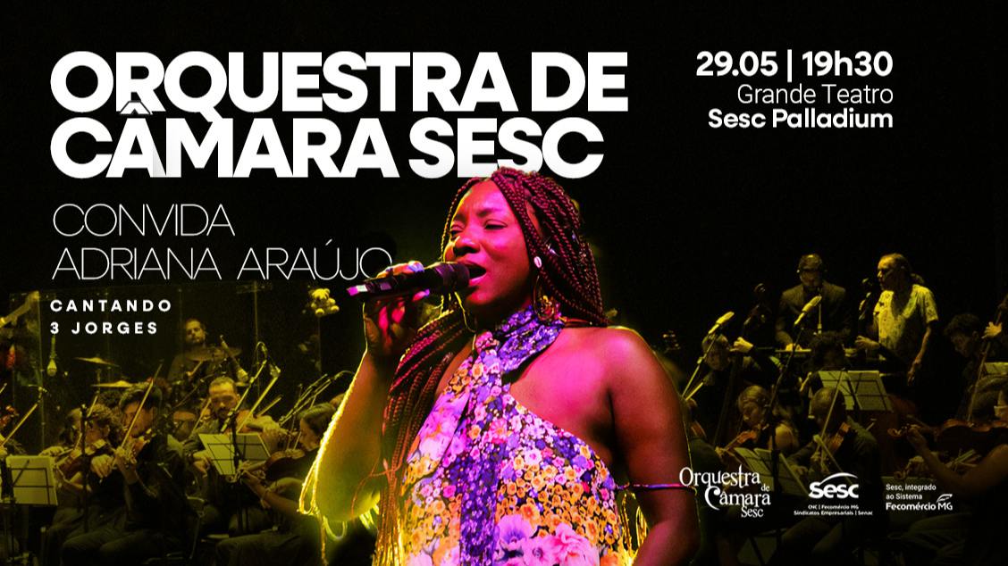 Banner ORQUESTRA DE CÂMARA SESC CONVIDA: ADRIANA ARAÚJO