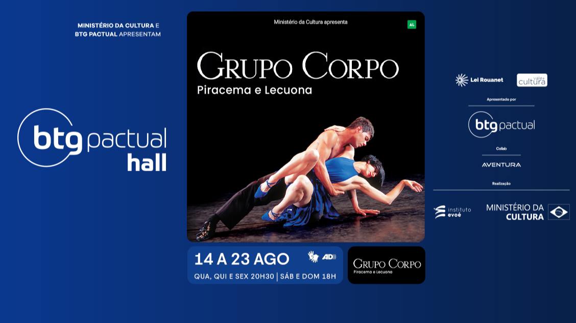 GRUPO CORPO - PIRACEMA E LECUONA