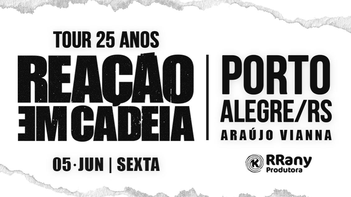 Imagem do evento REAÇÃO EM CADEIA 25 ANOS - 05/06/26