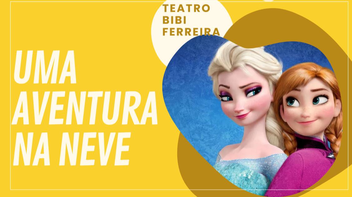 Imagem do evento Uma Aventura Na Neve - Frozen