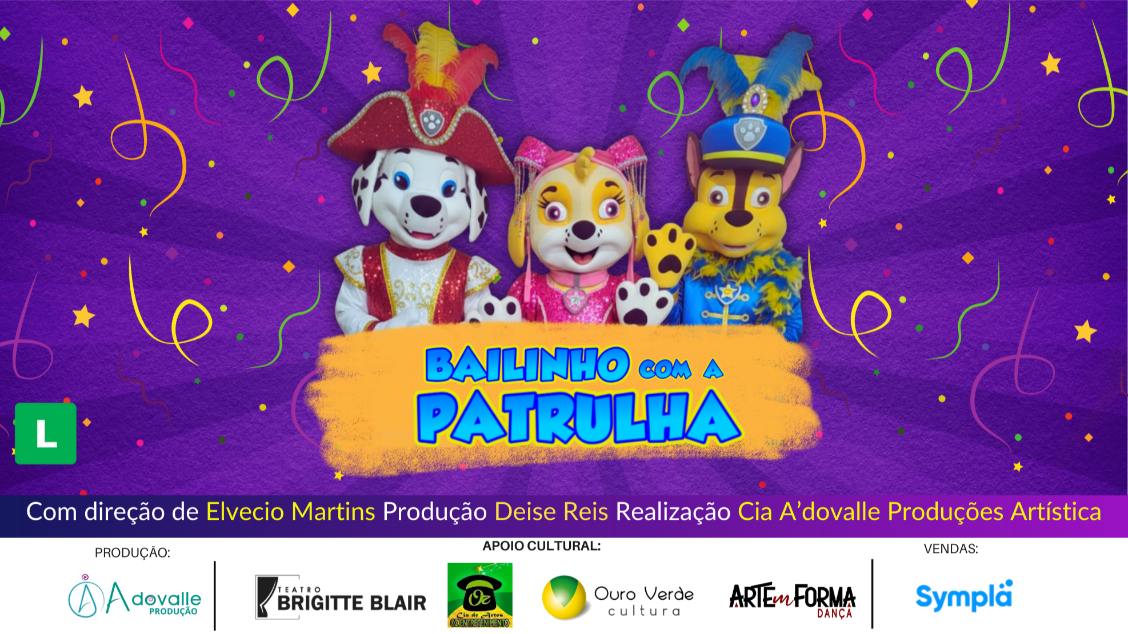 Imagem do evento BAILINHO COM A PATRULHA CANINA
