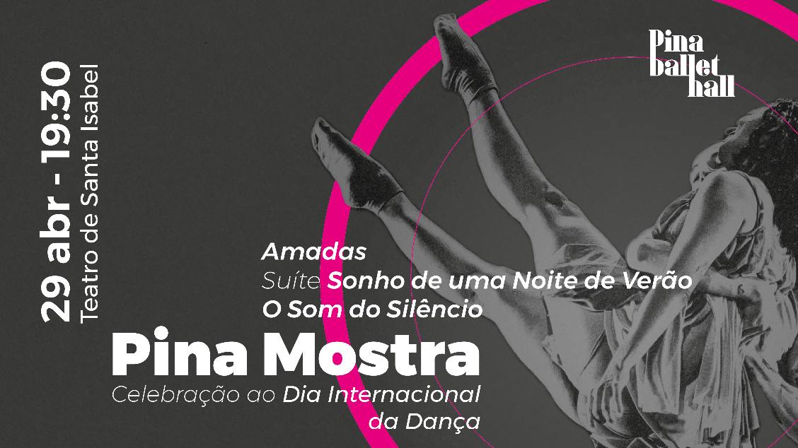Imagem do evento  Pina Mostra: Amadas, Suíte Sonho de uma Noite de Verão e O Som do Silêncio