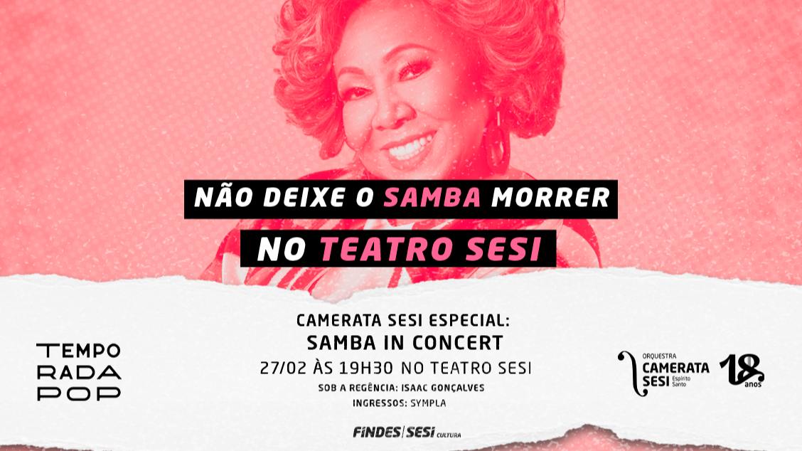 Imagem do evento Orquestra Camerata Sesi - Temporada Pop: Samba in Concert