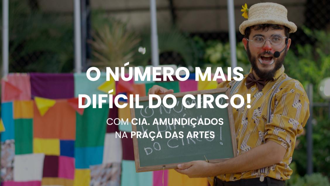Imagem do evento O Número MAIS Difícil do Circo!