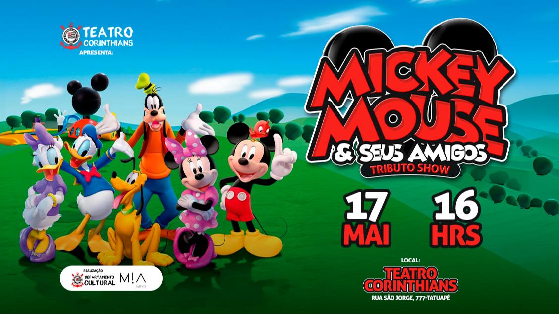 Imagem do evento Mickey e Seus Amigos – Tributo Show