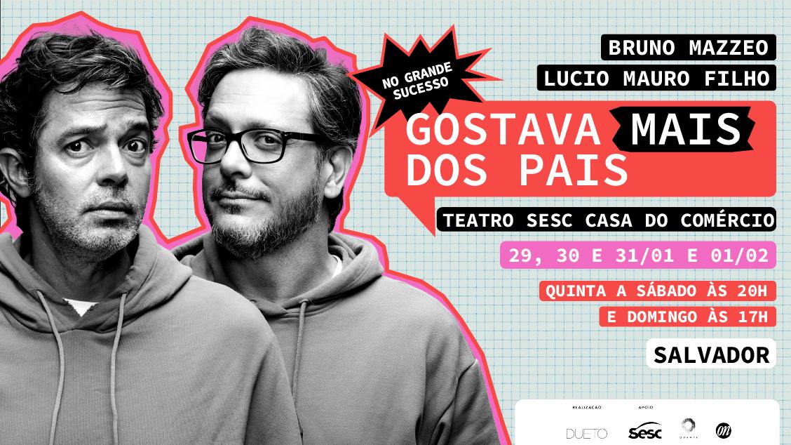 Imagem do evento  Gostava Mais dos Pais