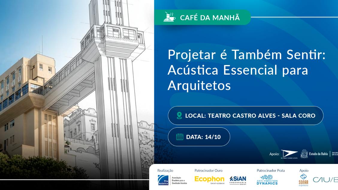 Projetar é Também Sentir: Acústica Essencial para Arquitetos