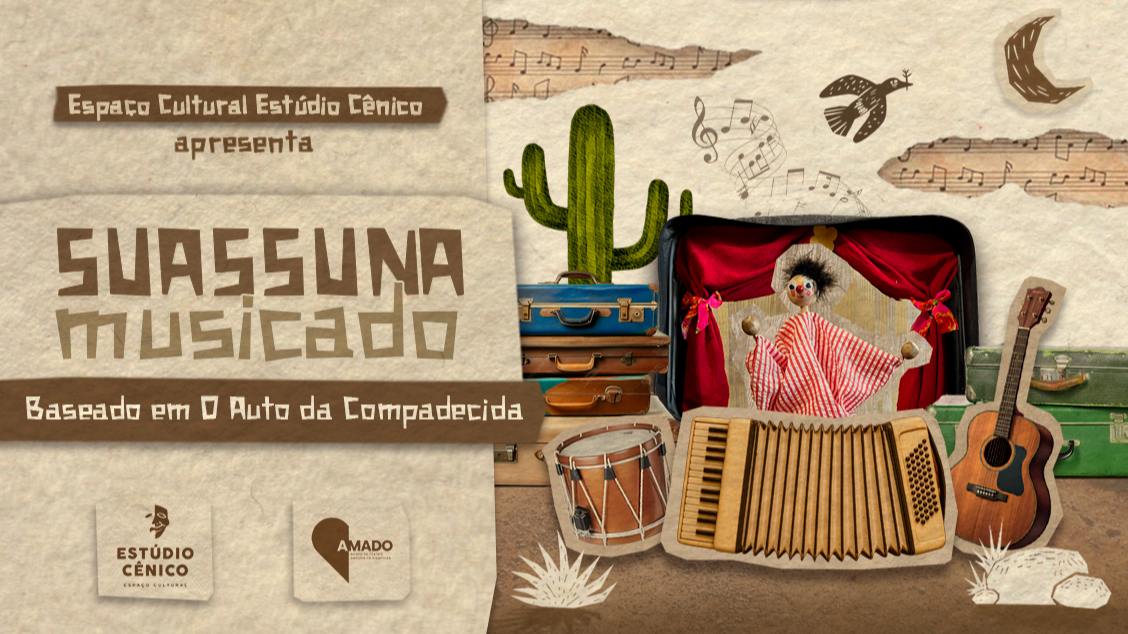 Imagem do evento SUASSUNA MUSICADO - CAMPANHA DE POPULARIZAÇÃO DO TEATRO 2026