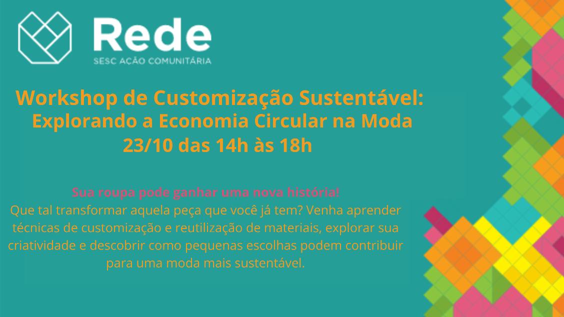 Customização Sustentável: Explorando a Economia Circular na Moda