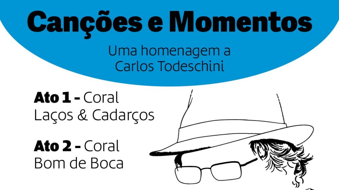 Imagem do evento CANÇÕES E MOMENTOS - Uma homenagem a Carlos Todeschini