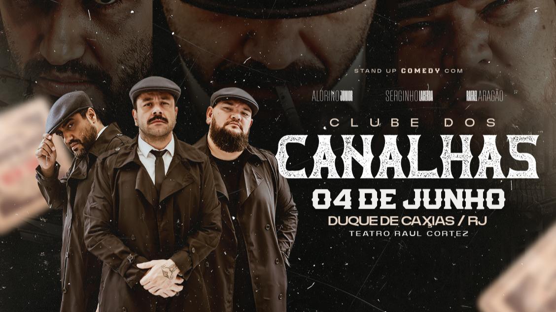 Imagem do evento Clube dos Canalhas - Duque de Caxias - RJ