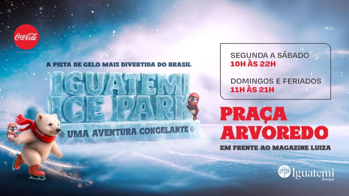 Imagem do evento IGUATEMI ICE PARK - FORTALEZA
