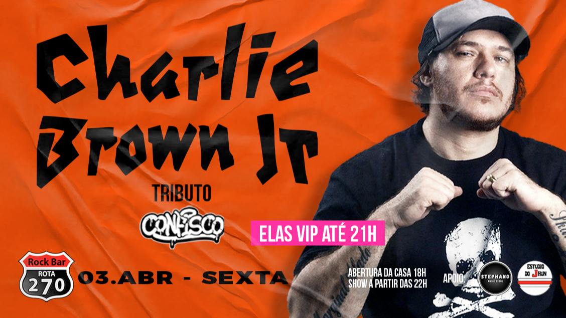 EVENTO - CHARLIE BROWN JR TRIBUTO NO ROTA 270 - Cotia, SP