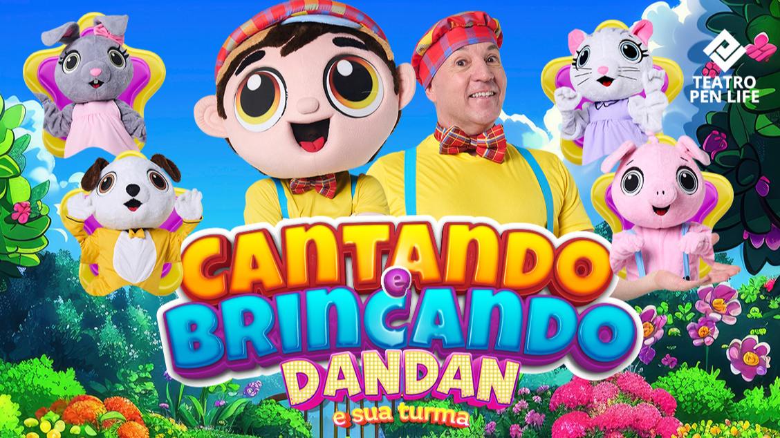 Infantil DANDAN E SUA TURMA 30 Agosto 16h