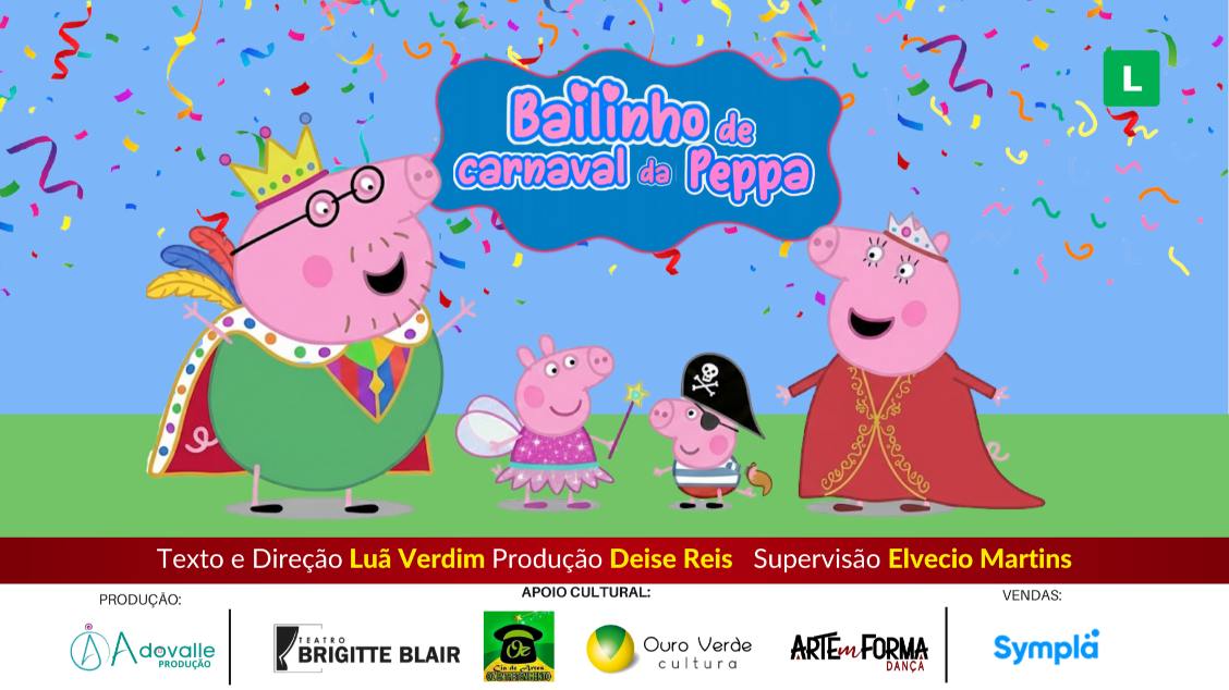 Imagem do evento BAILINHO DE CARNAVAL DA PEPPA