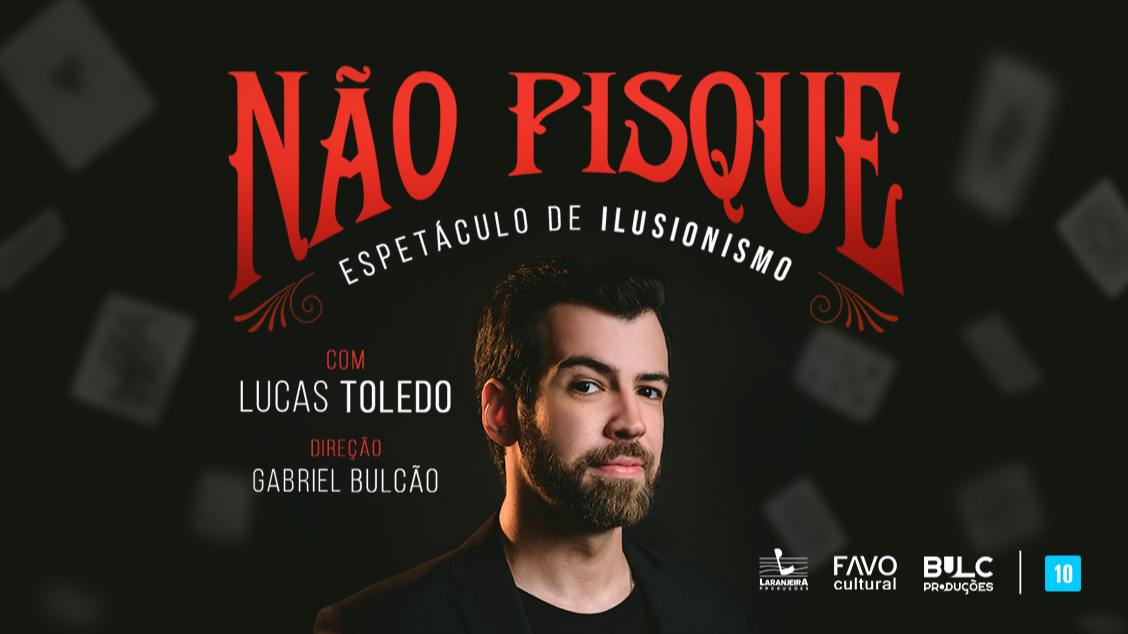 Imagem do evento Lucas Toledo em NÃO PISQUE - ILUSIONISMO