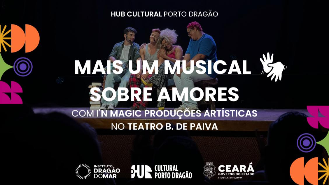 Imagem do evento Espetáculo 'Mais um musical sobre amores', com I'n Magic Produções Artísticas