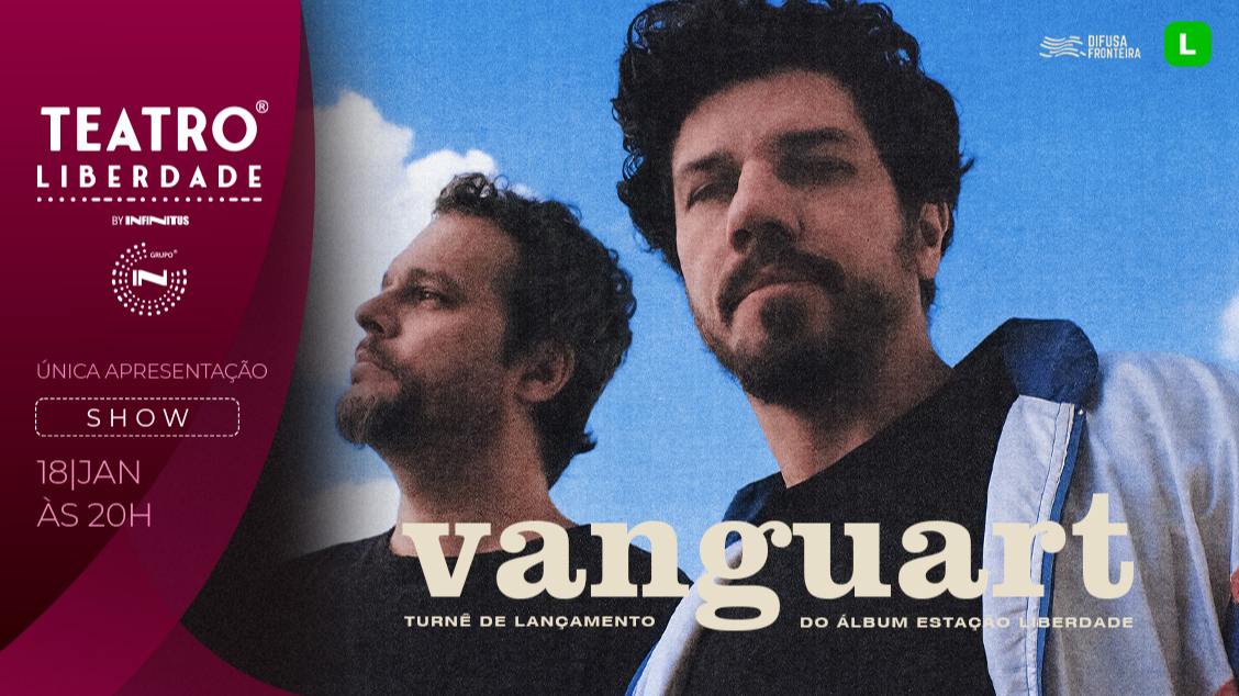 Imagem do evento Vanguart apresenta “Estação Liberdade”
