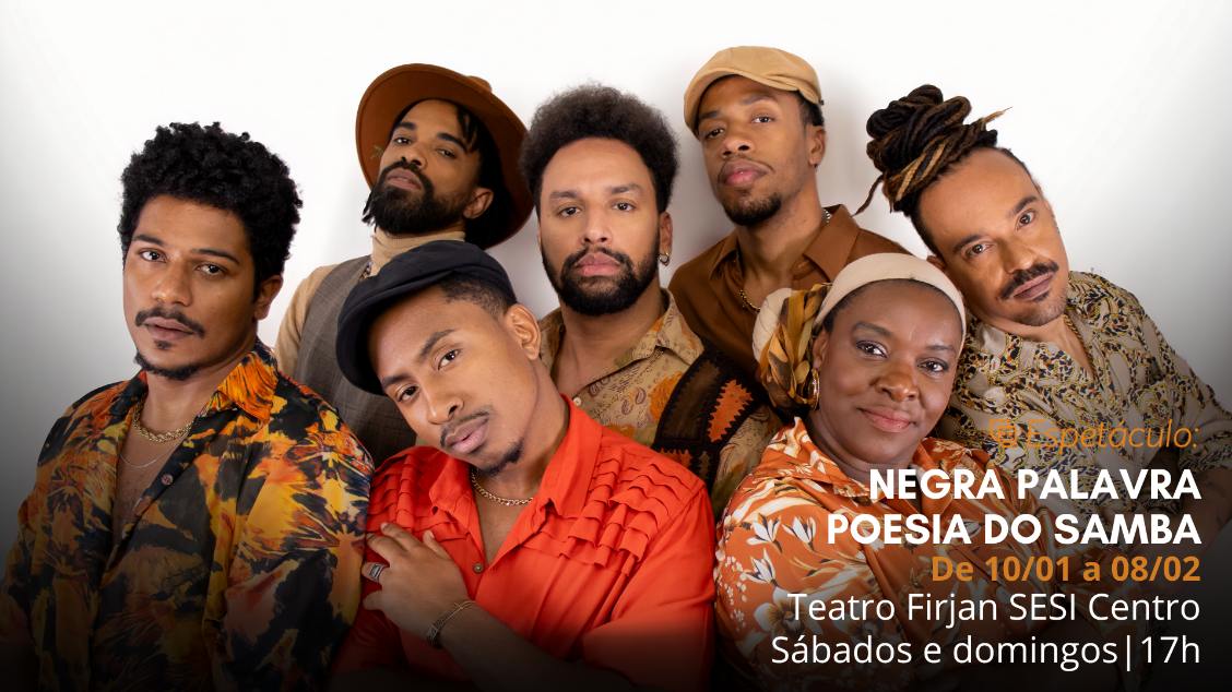 Imagem do evento NEGRA PALAVRA - POESIA DO SAMBA