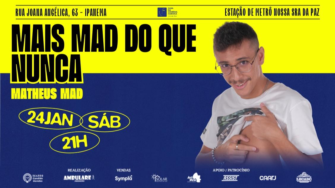 Imagem do evento CASA DA COMÉDIA CARIOCA  - MAIS MAD DO QUE NUNCA: Com Matheus MAD