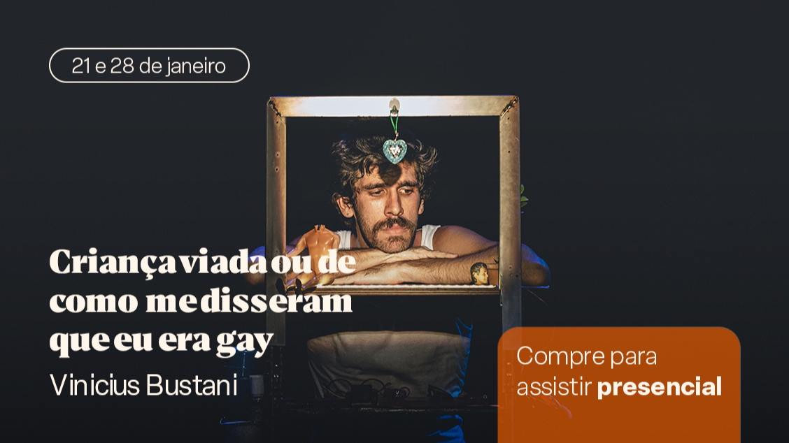 Imagem do evento Criança viada ou de como me disseram que eu era gay