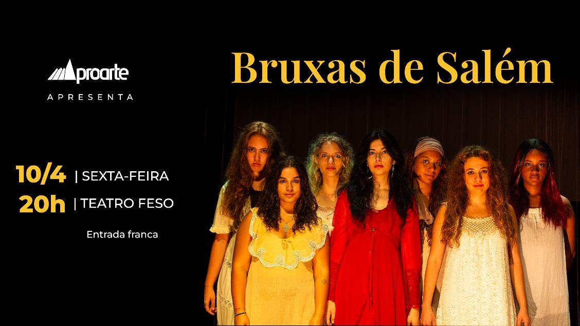 As Bruxas de Salém - Teresópolis