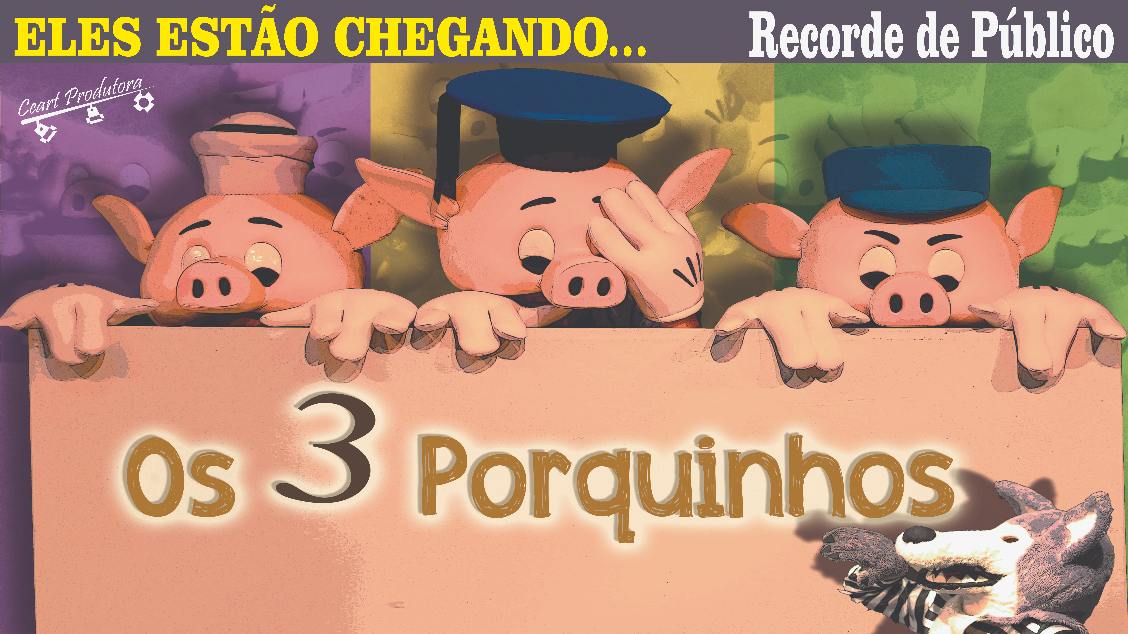 Imagem do evento OS 3 PORQUINHOS - CAMPANHA DE POPULARIZAÇÃO DO TEATRO 2026
