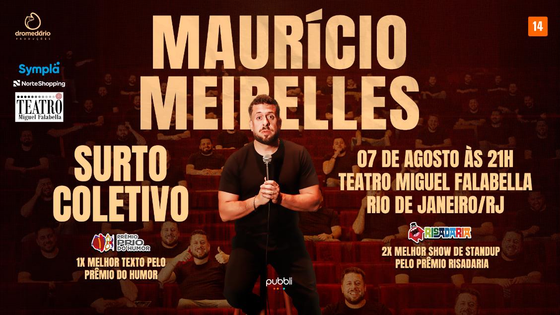 Surto Coletivo | Maurício Meirelles | Temporada 2026 em Rio de Janeiro