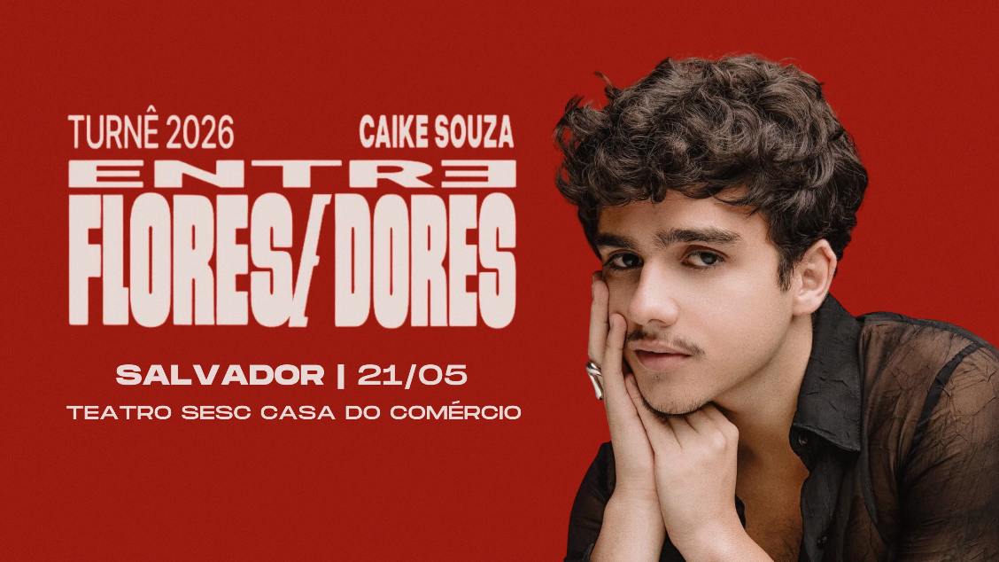 Imagem do evento Caike Souza – Turnê de lançamento do álbum “Entre Flores e Dores”