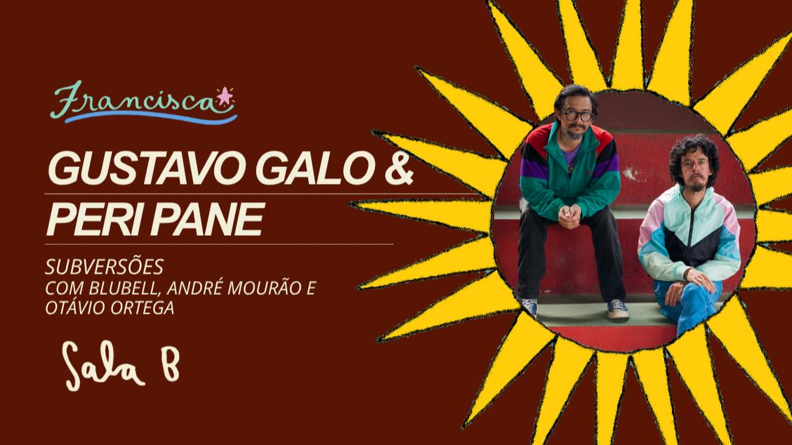 Imagem da fonte — Gustavo Galo e Peri Pane // Subversões