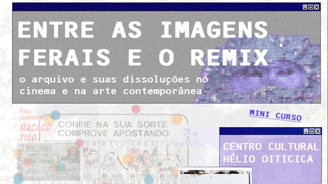 Imagem do evento Entre as imagens ferais e o remix: o arquivo e suas dissoluções no cinema e na arte contemporânea