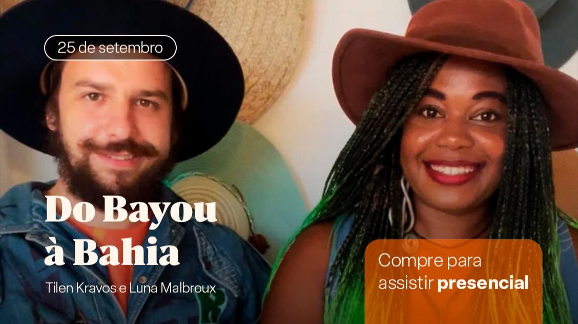 Do Bayou à Bahia