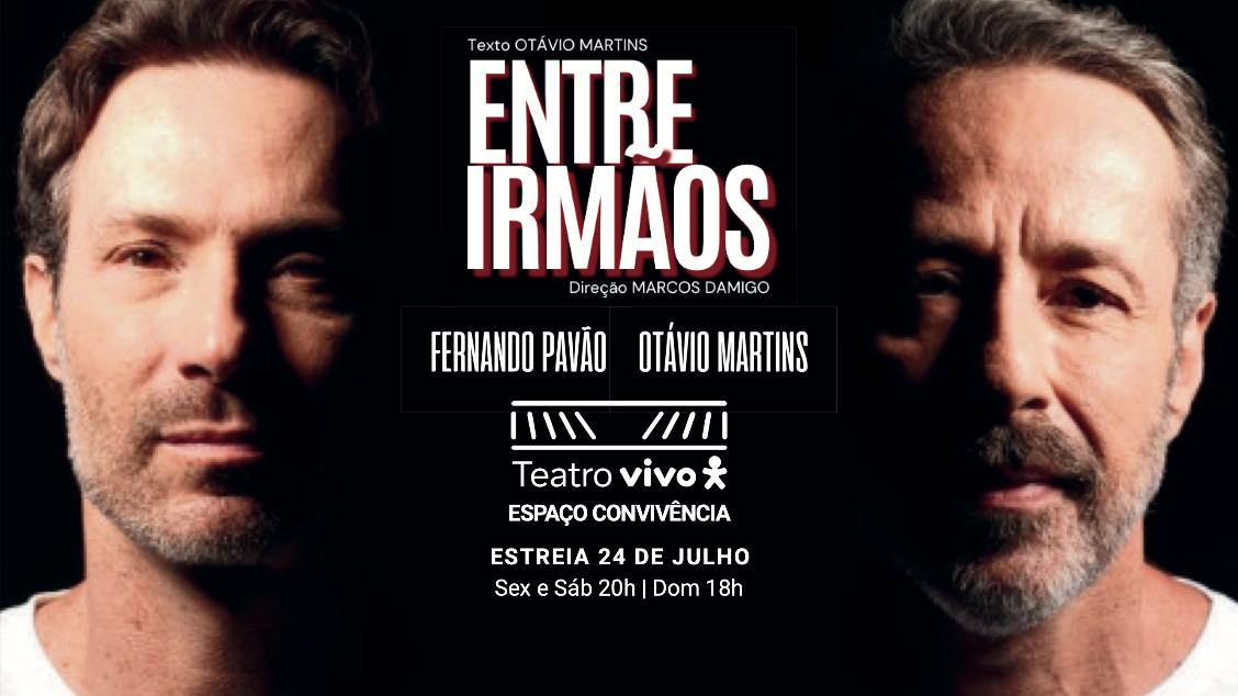 ENTRE IRMÃOS