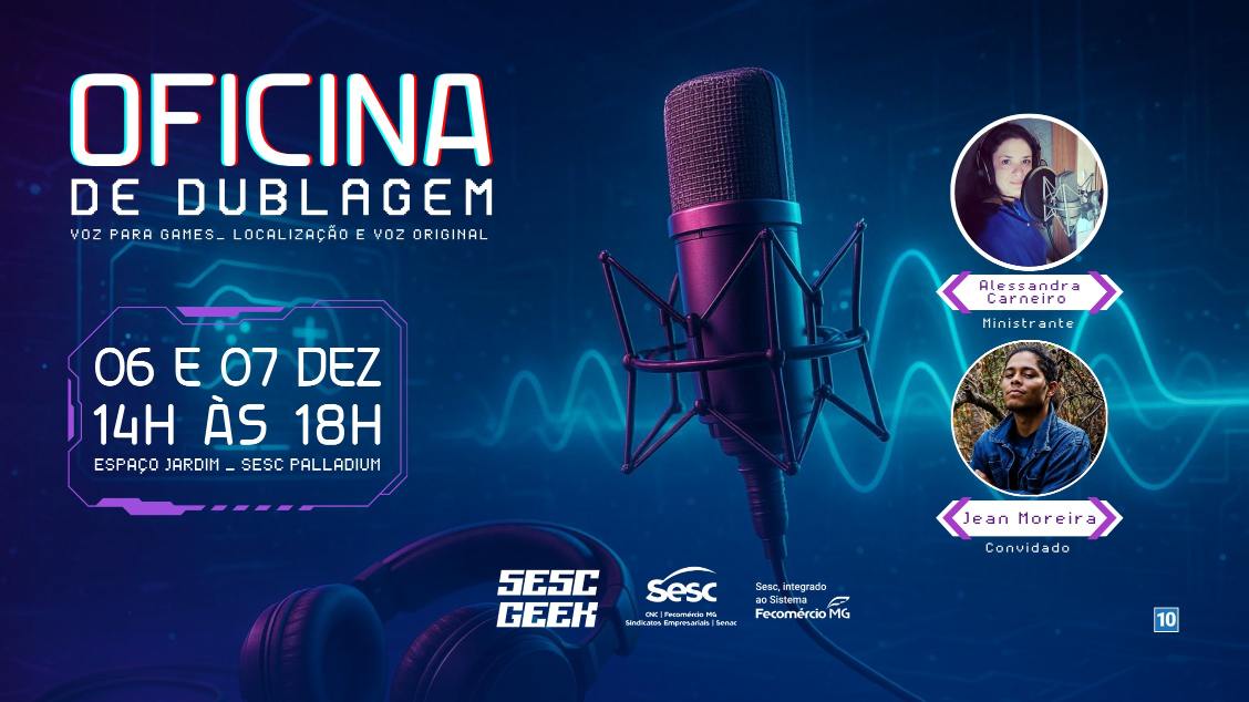Imagem do evento OFICINA DE DUBLAGEM: VOZ PARA GAMES – LOCALIZAÇÃO E VOZ ORIGINAL