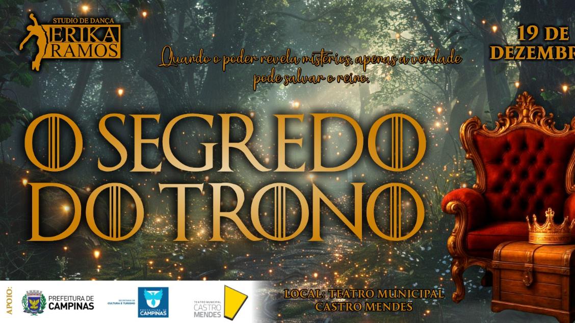 Imagem do evento O SEGREDO DO TRONO - STUDIO DANÇA ERIKA RAMOS