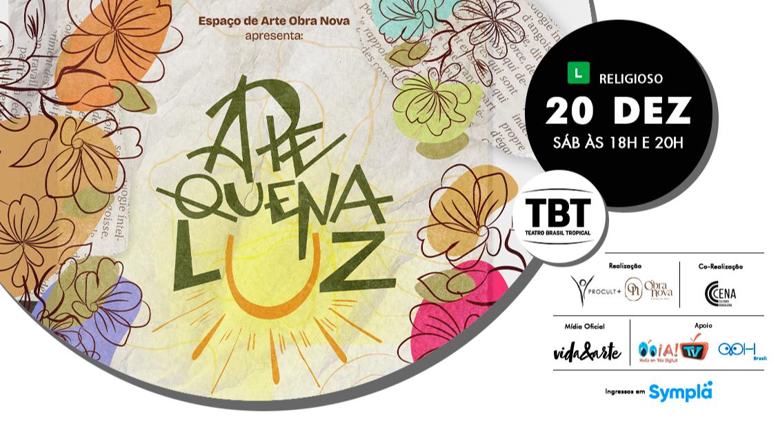 Imagem do evento Espaço de Arte Obra Nova apresenta “A Pequena Luz”